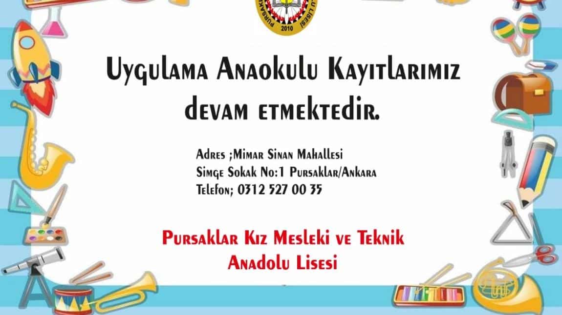 UYGULAMA ANAOKULU KAYITLARIMIZ DEVAM ETMEKTEDİR